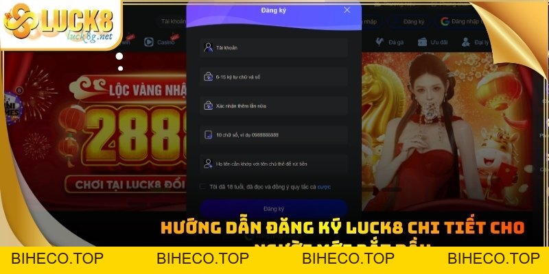 Đăng Ký Luck8 - Hướng Dẫn Tạo Tài Khoản Nhanh Chóng Nhất - biheco