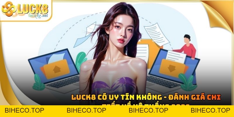 Blog Tin Tức Và Những Bí Quyết Cá Cược Thắng Lớn Tại Luck8 - biheco