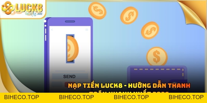 Luck8 Hướng Dẫn Tham Gia Cá Cược Cơ Bản Cho Thành Viên Mới - biheco