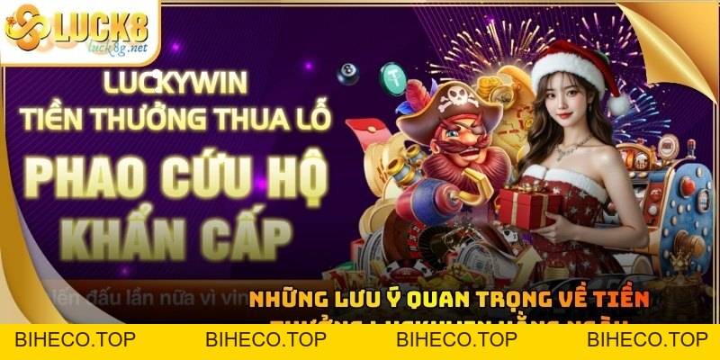 Tiền Thưởng Luckywin: Cơ Hội Nhận Hoàn Trả Cao Nhất 2026 - biheco