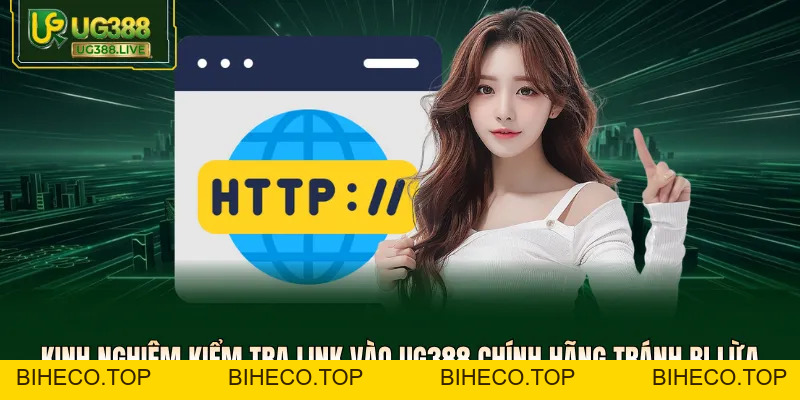 Link Vào UG388 - Cập Nhật Đường Dẫn Chính Thống Mới Nhất - biheco