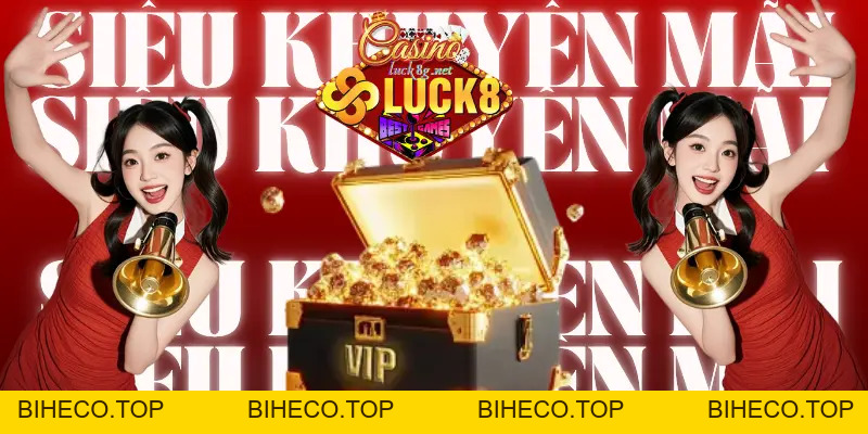 LUCK8 💯 Trang Chủ Cá Cược 1 WIN 2 Đăng Ký Thưởng Liền 888k - biheco