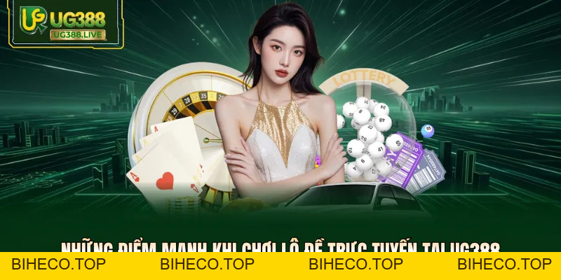 Xổ Số UG388 - Sân Chơi Lô Đề Với Tỷ Lệ Ăn Thưởng 1 Đổi 99 - biheco