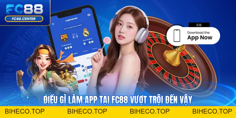 Tải App FC88 - Tương Thích Android Và Nhiều Dòng Máy - biheco