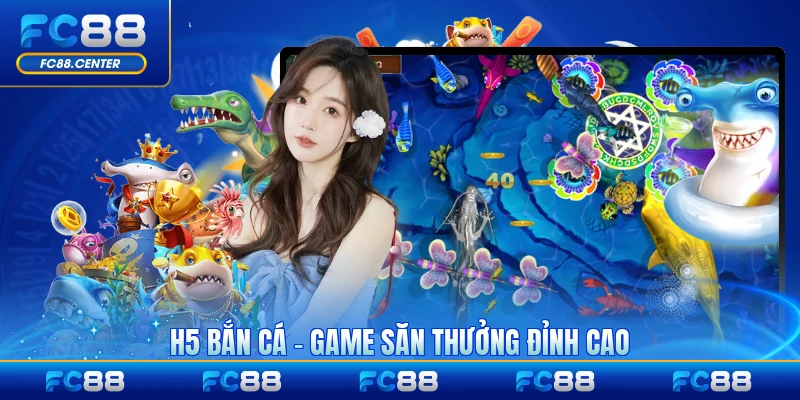 H5 Bắn Cá - Game Săn Thưởng Đỉnh Cao Trong Năm 2026 - biheco