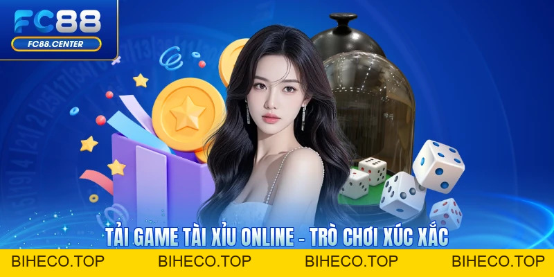 Tải Game Tài Xỉu Online - Trò Chơi Xúc Xắc Hấp Dẫn Nên Chơi - biheco